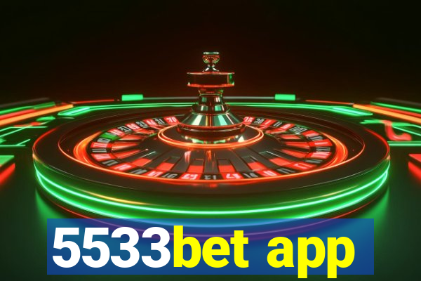 5533bet app